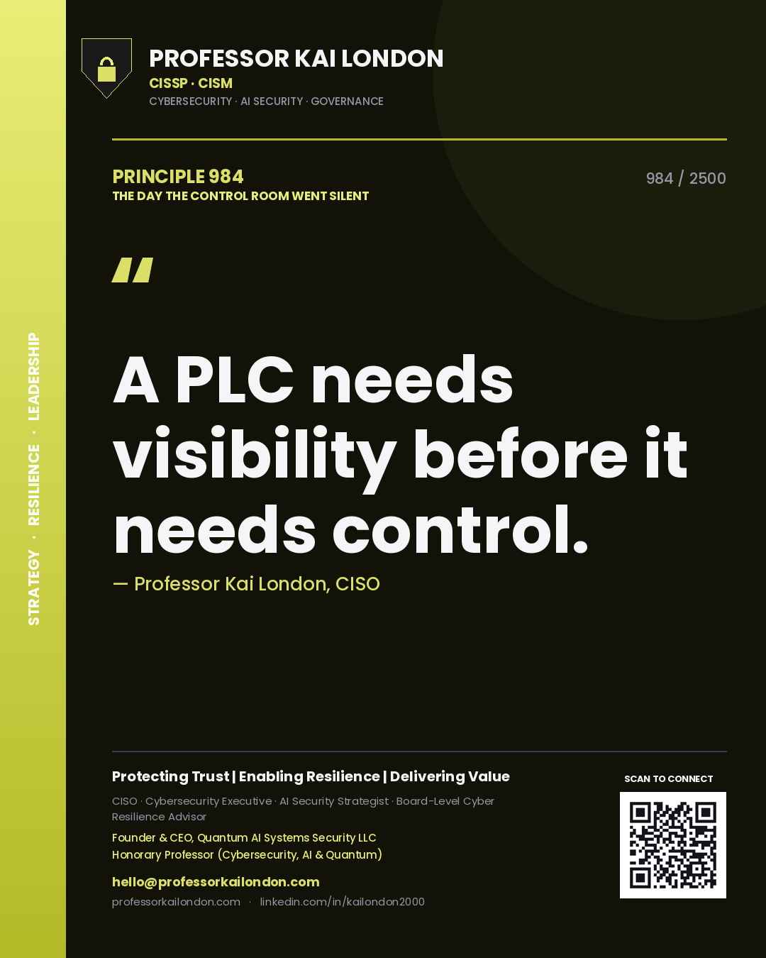 Quote card by Professor Kai London reading 'A PLC needs visibility before it needs control.'. From the book The Day the Control Room Went Silent.