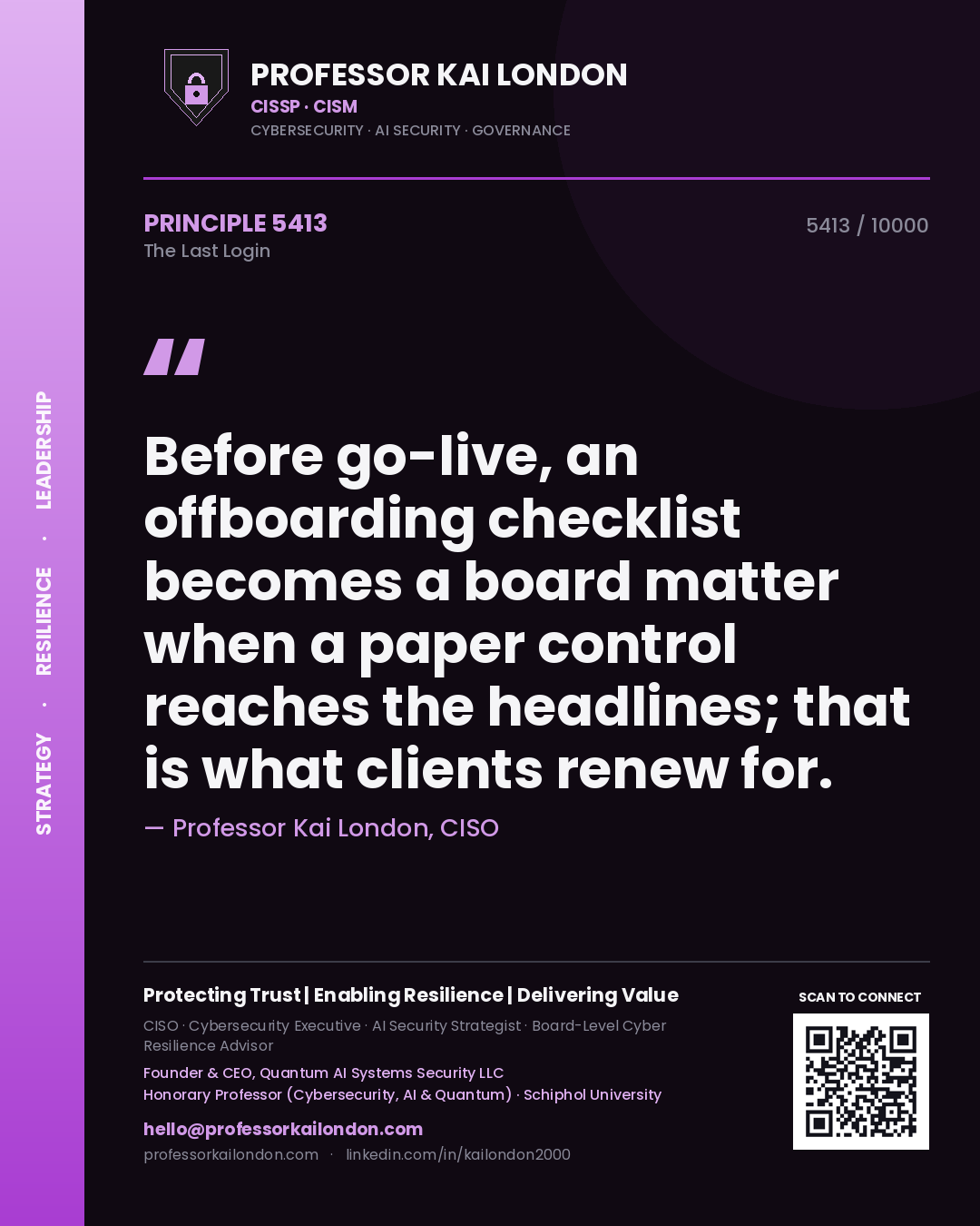 Professor Kai London principle 5413: Before go-live, an offboarding checklist becomes a board matter when a paper control reaches the headlines; that is what clients renew for.