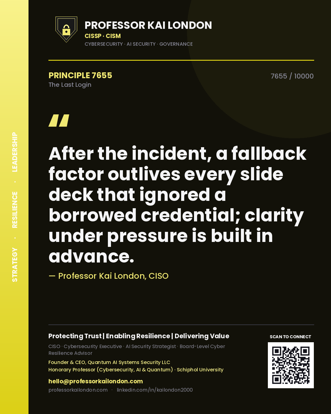 Professor Kai London principle 7655: After the incident, a fallback factor outlives every slide deck that ignored a borrowed credential; clarity under pressure is built in advance.