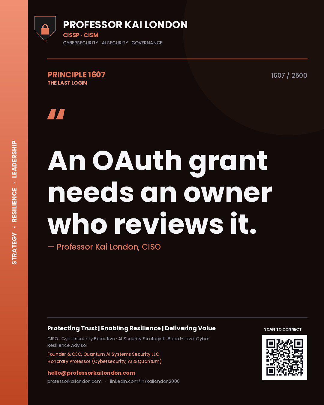 Quote card by Professor Kai London reading 'An OAuth grant needs an owner who reviews it.'. From the book The Last Login.