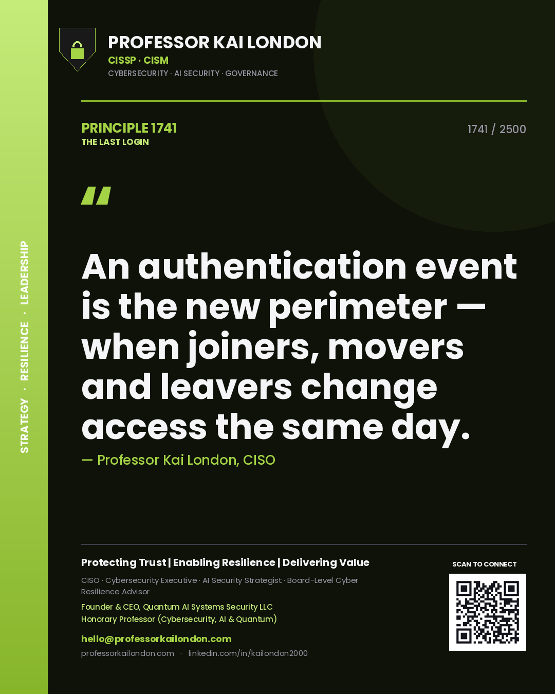 Quote card by Professor Kai London reading 'An authentication event is the new perimeter — when joiners, movers and leavers change access the same day.'. From the book The Last Login.
