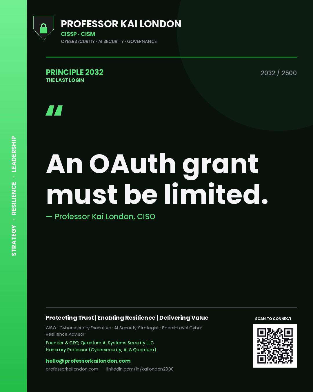 Quote card by Professor Kai London reading 'An OAuth grant must be limited.'. From the book The Last Login.