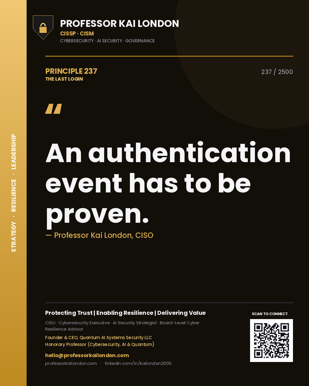 Professor Kai London principle 237: An authentication event has to be proven.