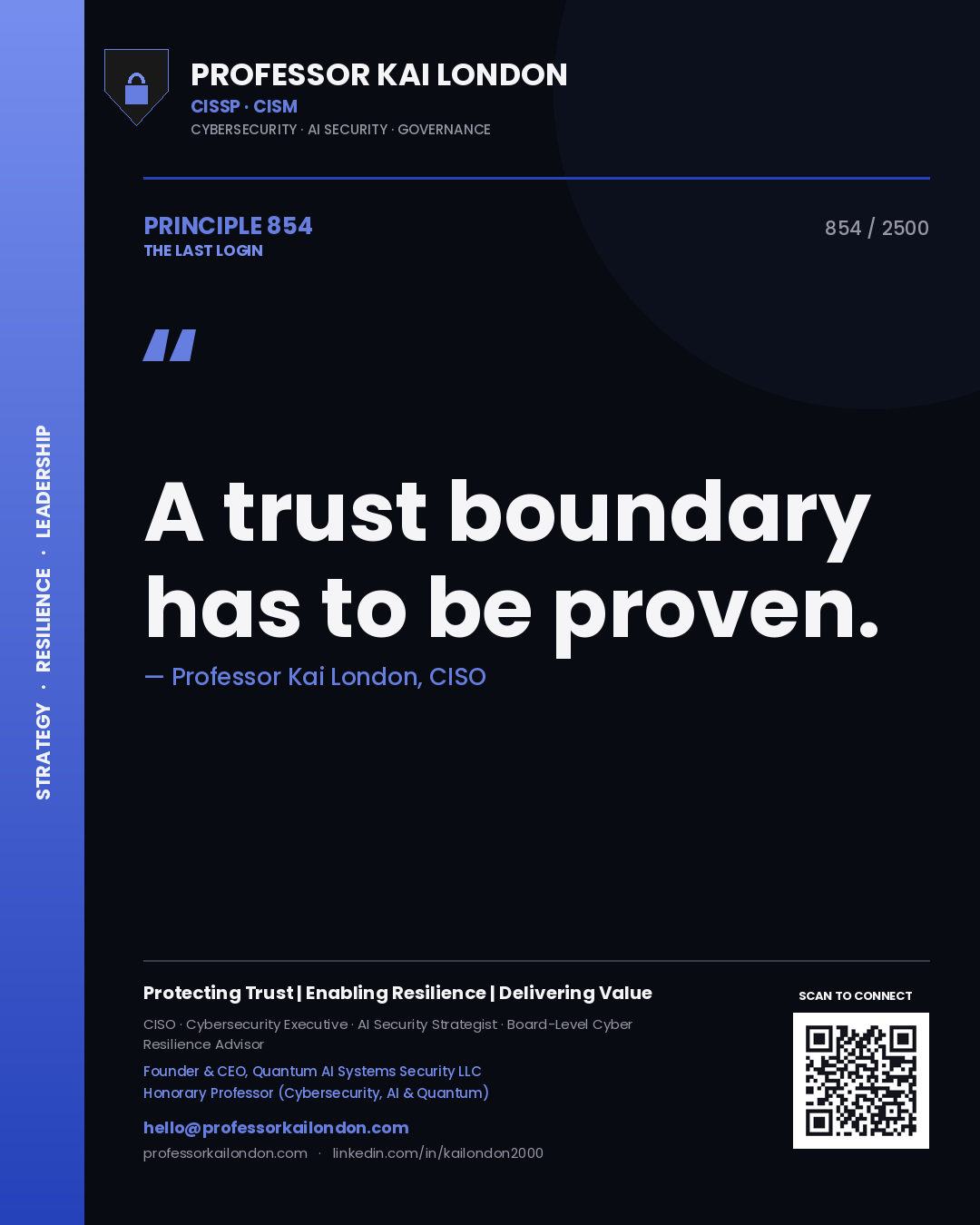 Quote card by Professor Kai London reading 'A trust boundary has to be proven.'. From the book The Last Login.