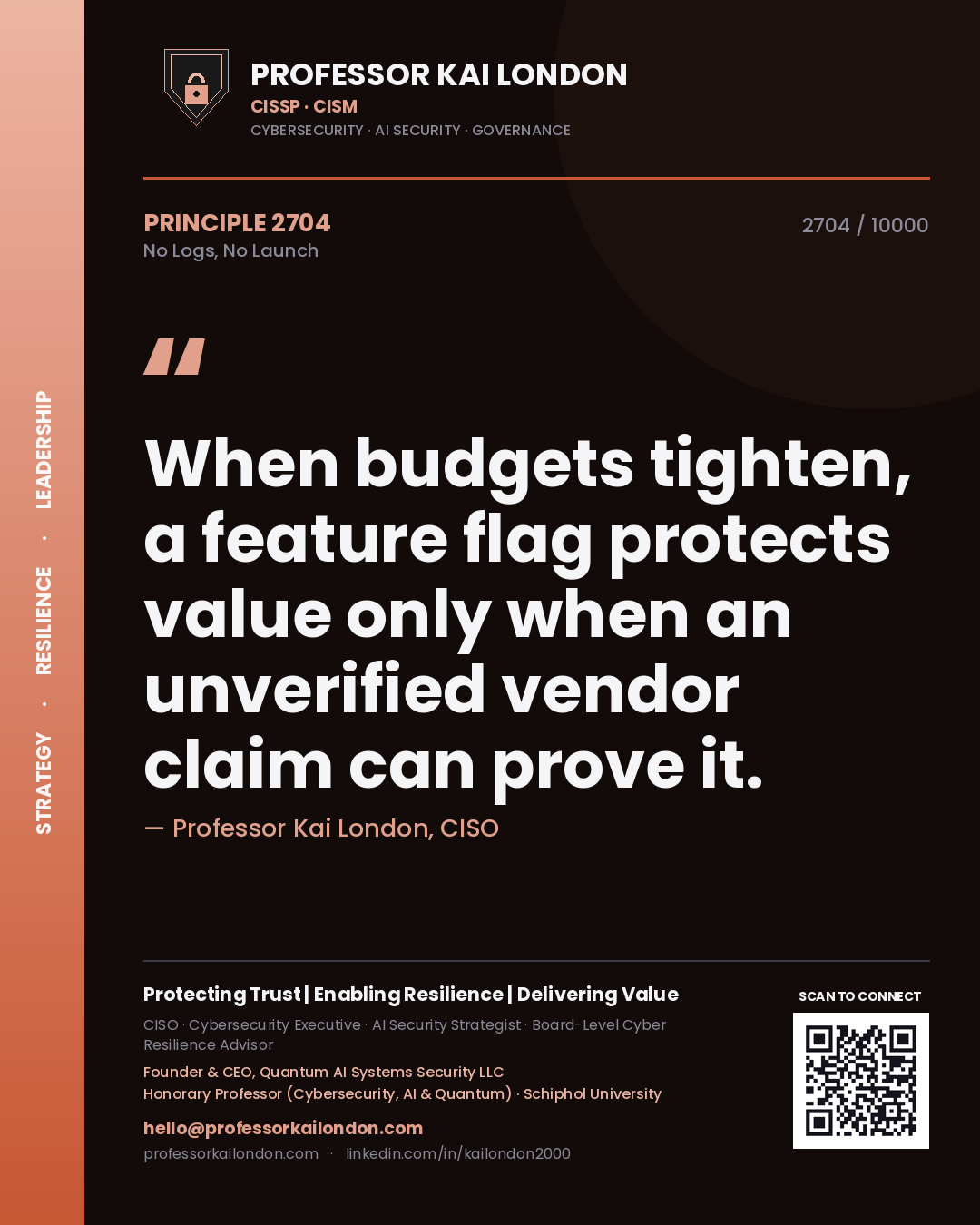 Professor Kai London principle 2704: When budgets tighten, a feature flag protects value only when an unverified vendor claim can prove it.