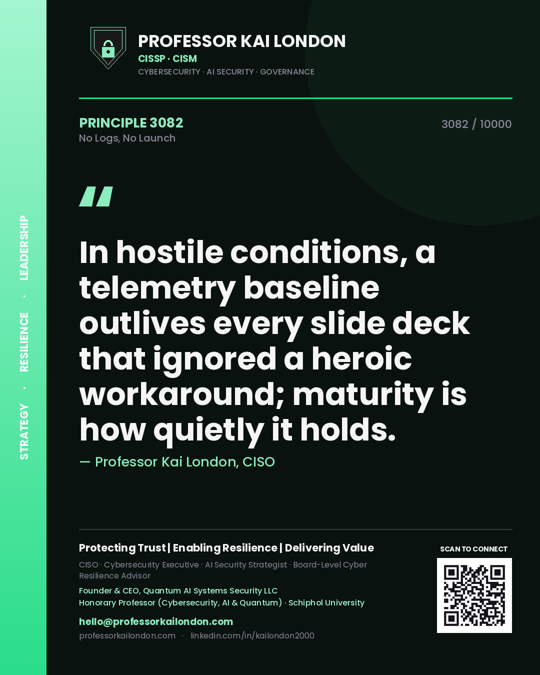 Professor Kai London principle 3082: In hostile conditions, a telemetry baseline outlives every slide deck that ignored a heroic workaround; maturity is how quietly it holds.
