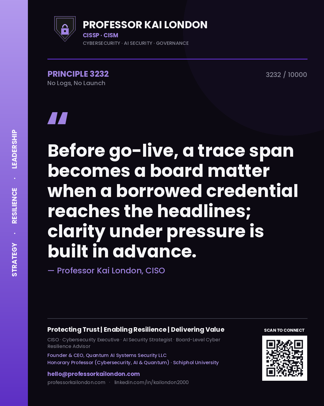 Professor Kai London principle 3232: Before go-live, a trace span becomes a board matter when a borrowed credential reaches the headlines; clarity under pressure is built in advance.