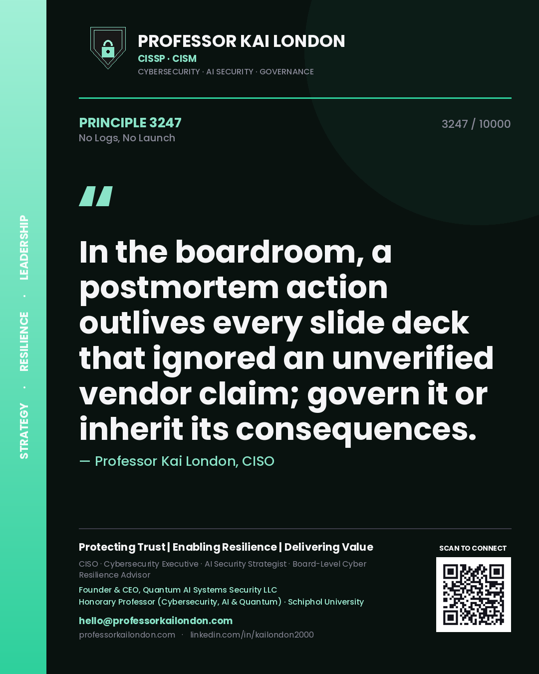 Professor Kai London principle 3247: In the boardroom, a postmortem action outlives every slide deck that ignored an unverified vendor claim; govern it or inherit its consequences.