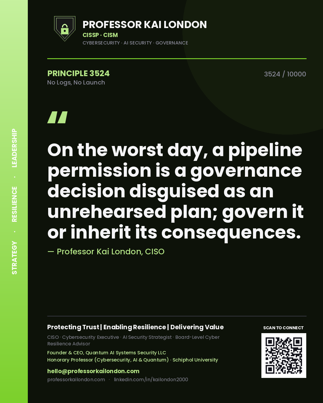 Professor Kai London principle 3524: On the worst day, a pipeline permission is a governance decision disguised as an unrehearsed plan; govern it or inherit its consequences.
