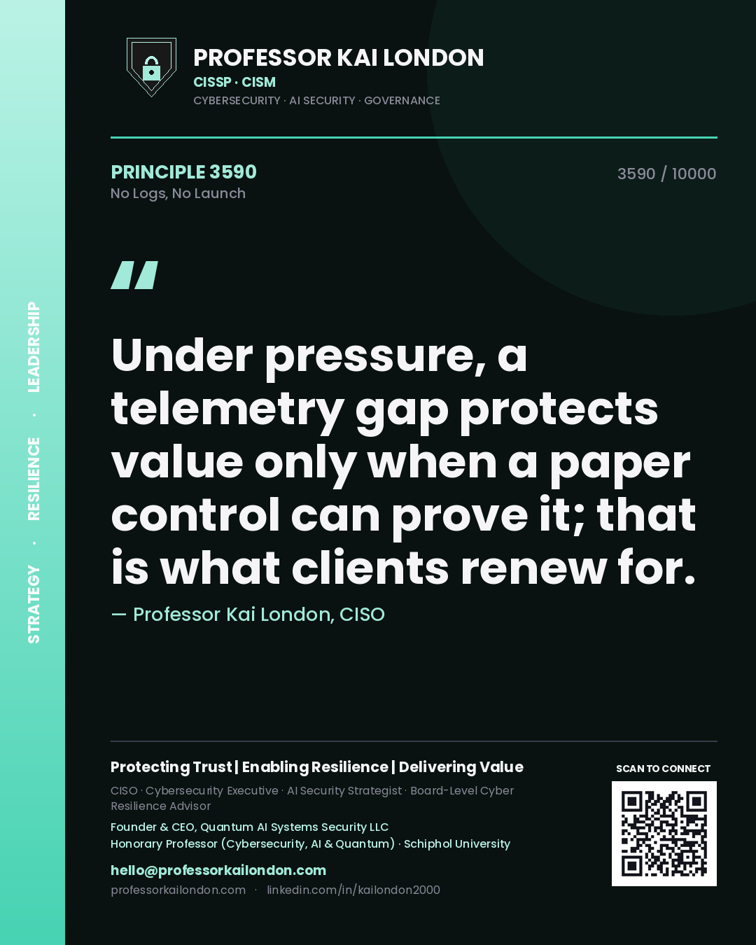 Professor Kai London principle 3590: Under pressure, a telemetry gap protects value only when a paper control can prove it; that is what clients renew for.