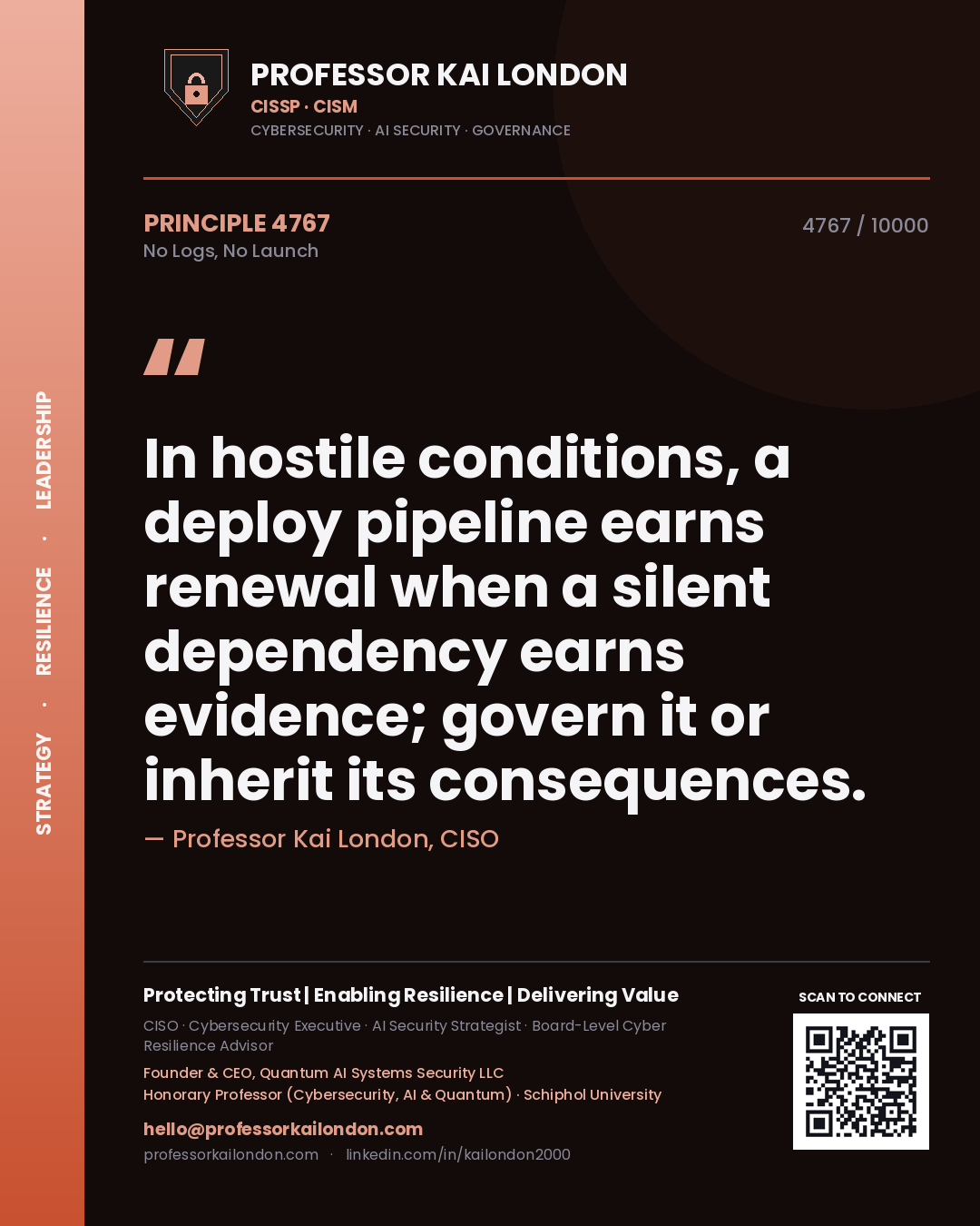 Professor Kai London principle 4767: In hostile conditions, a deploy pipeline earns renewal when a silent dependency earns evidence; govern it or inherit its consequences.