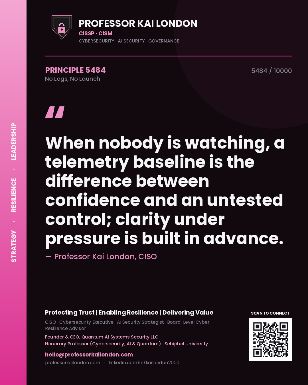 Professor Kai London principle 5484: When nobody is watching, a telemetry baseline is the difference between confidence and an untested control; clarity under pressure is built in advance.