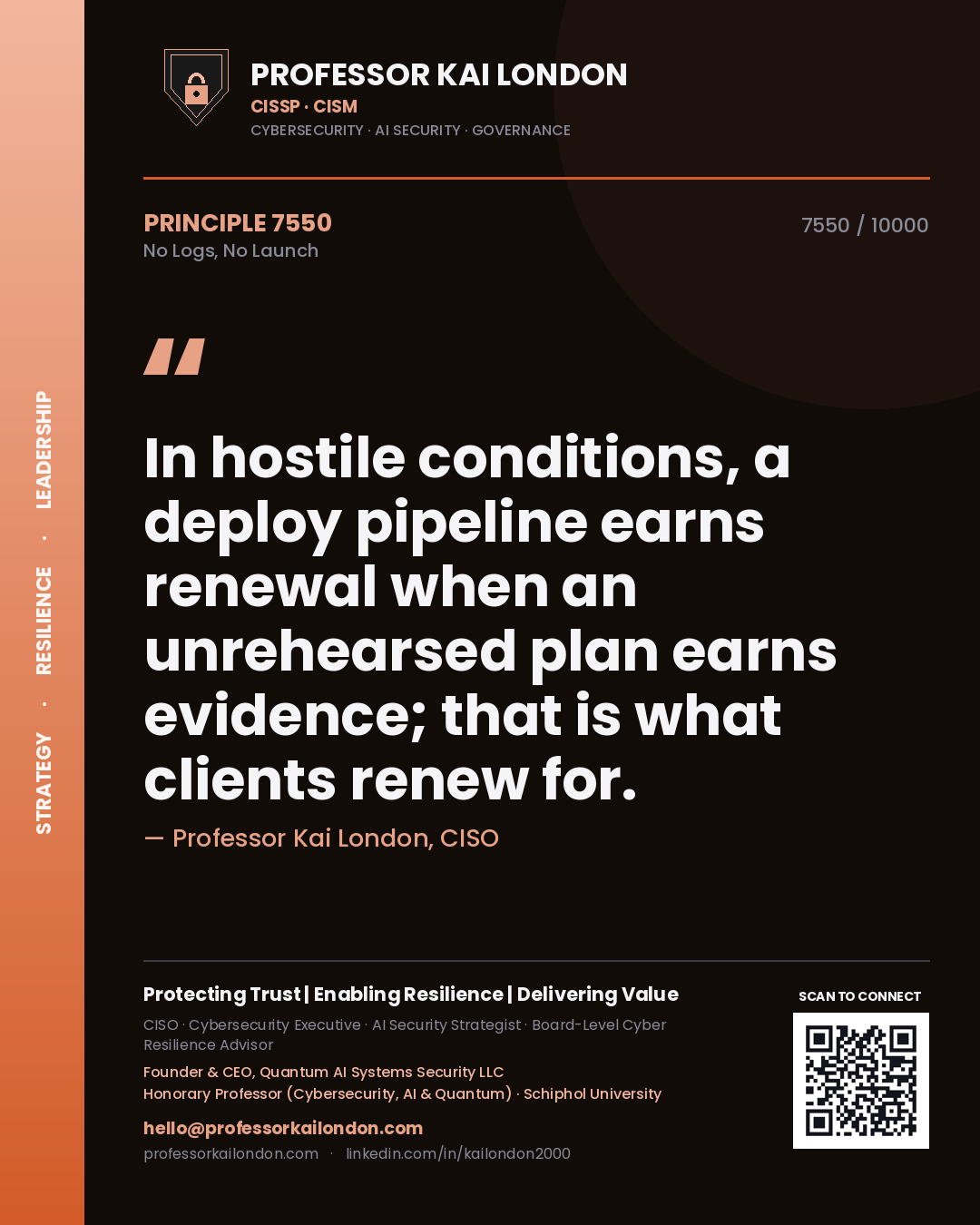 Professor Kai London principle 7550: In hostile conditions, a deploy pipeline earns renewal when an unrehearsed plan earns evidence; that is what clients renew for.
