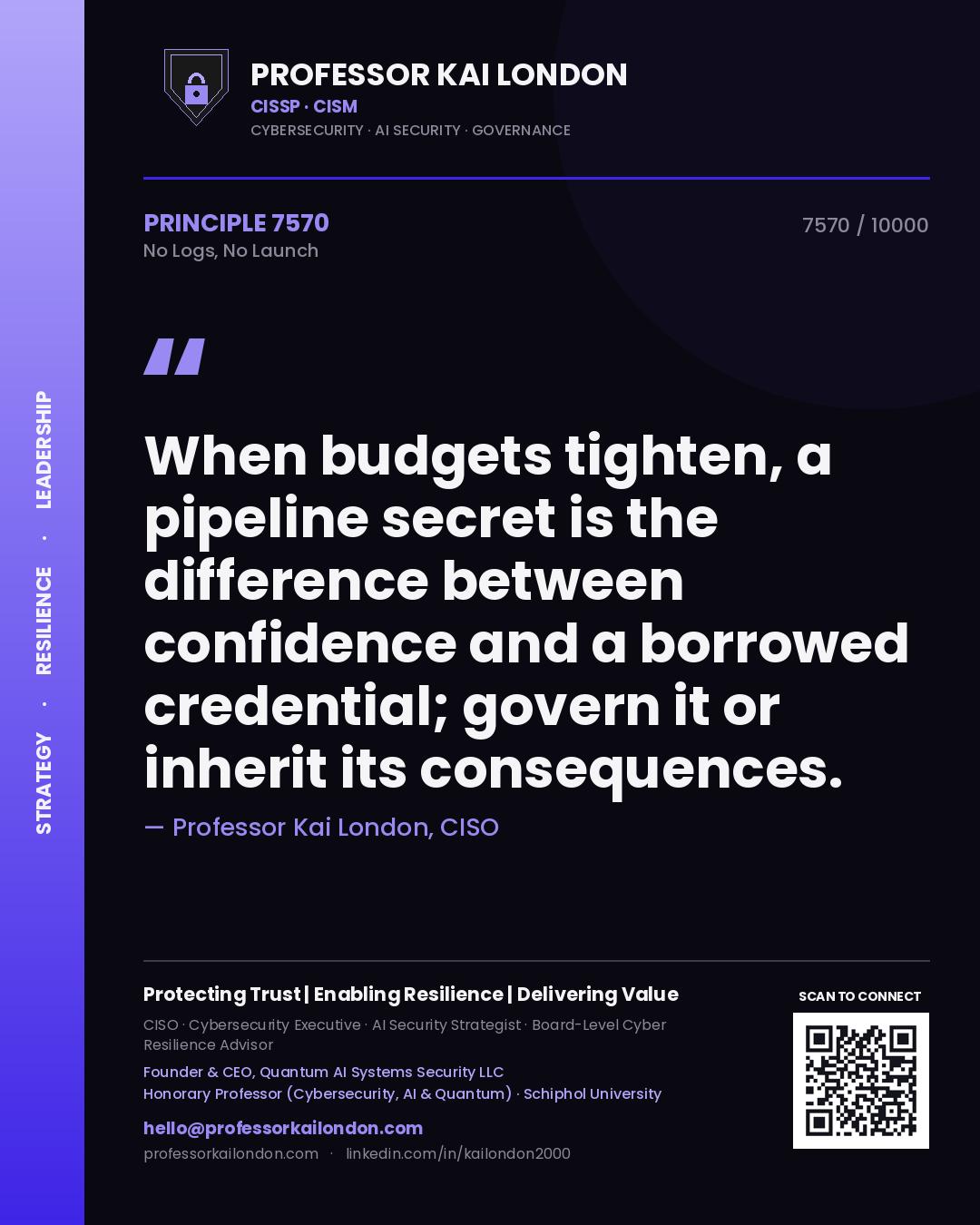 Professor Kai London principle 7570: When budgets tighten, a pipeline secret is the difference between confidence and a borrowed credential; govern it or inherit its consequences.