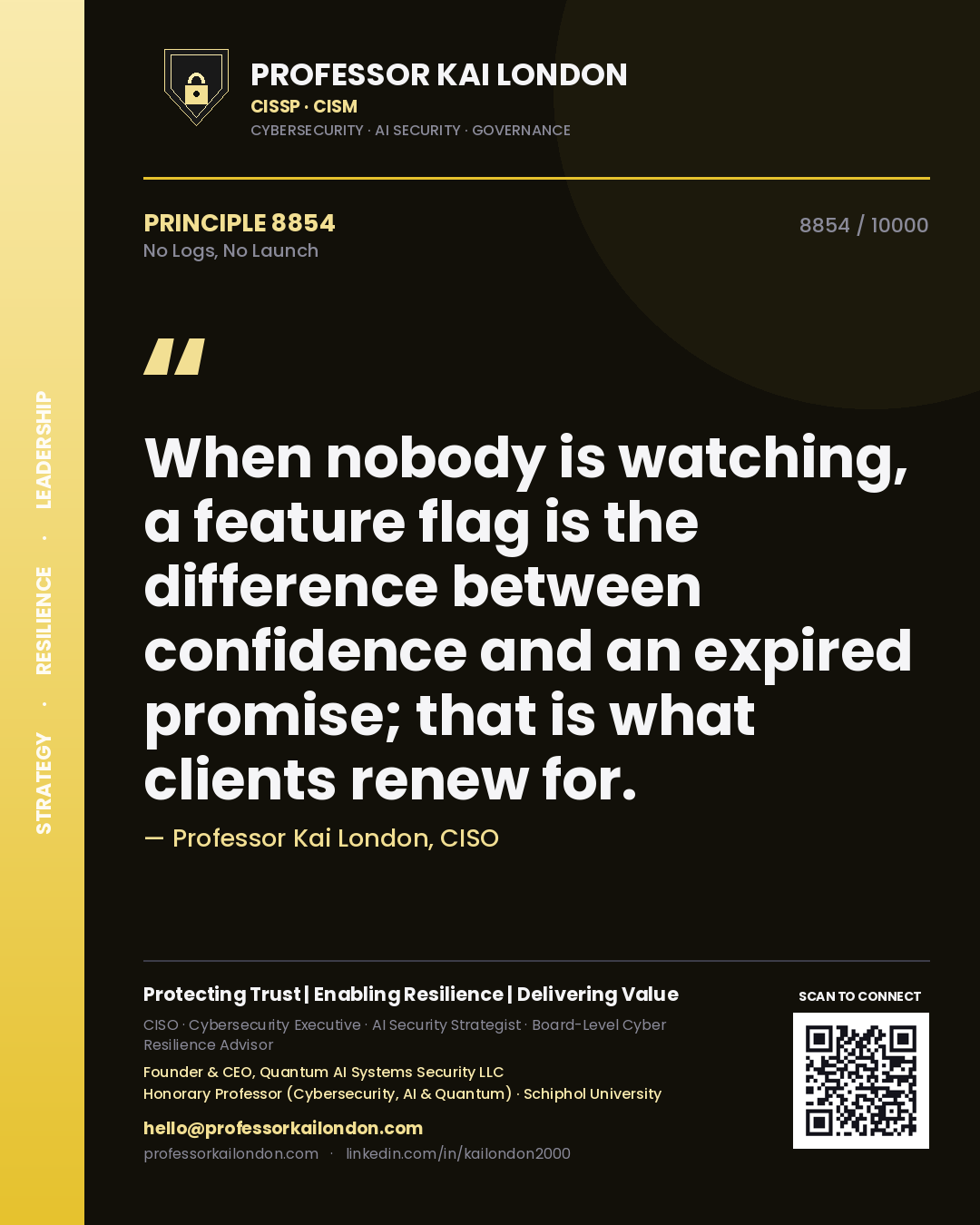 Professor Kai London principle 8854: When nobody is watching, a feature flag is the difference between confidence and an expired promise; that is what clients renew for.