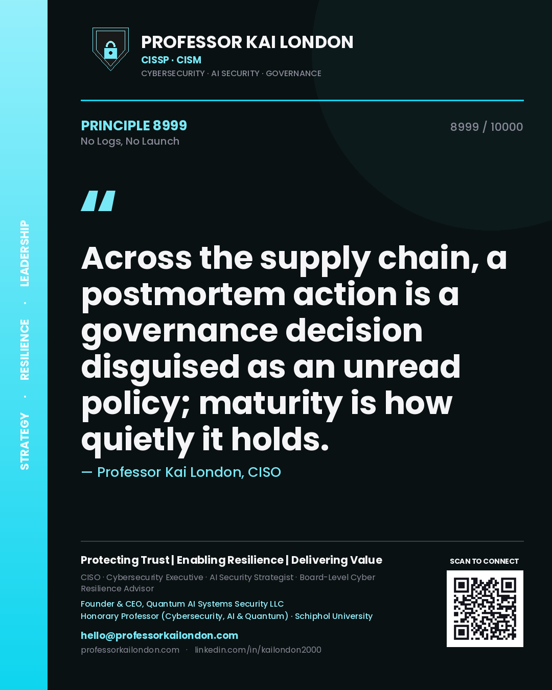 Professor Kai London principle 8999: Across the supply chain, a postmortem action is a governance decision disguised as an unread policy; maturity is how quietly it holds.