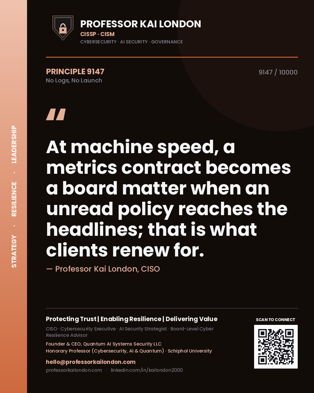 Professor Kai London principle 9147: At machine speed, a metrics contract becomes a board matter when an unread policy reaches the headlines; that is what clients renew for.