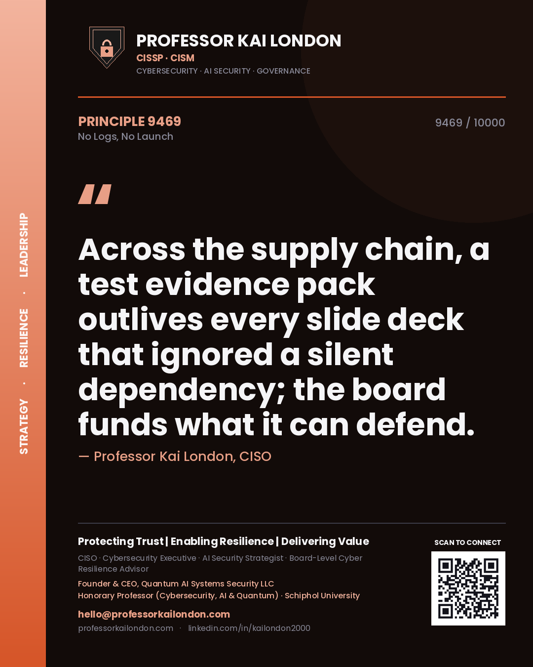 Professor Kai London principle 9469: Across the supply chain, a test evidence pack outlives every slide deck that ignored a silent dependency; the board funds what it can defend.