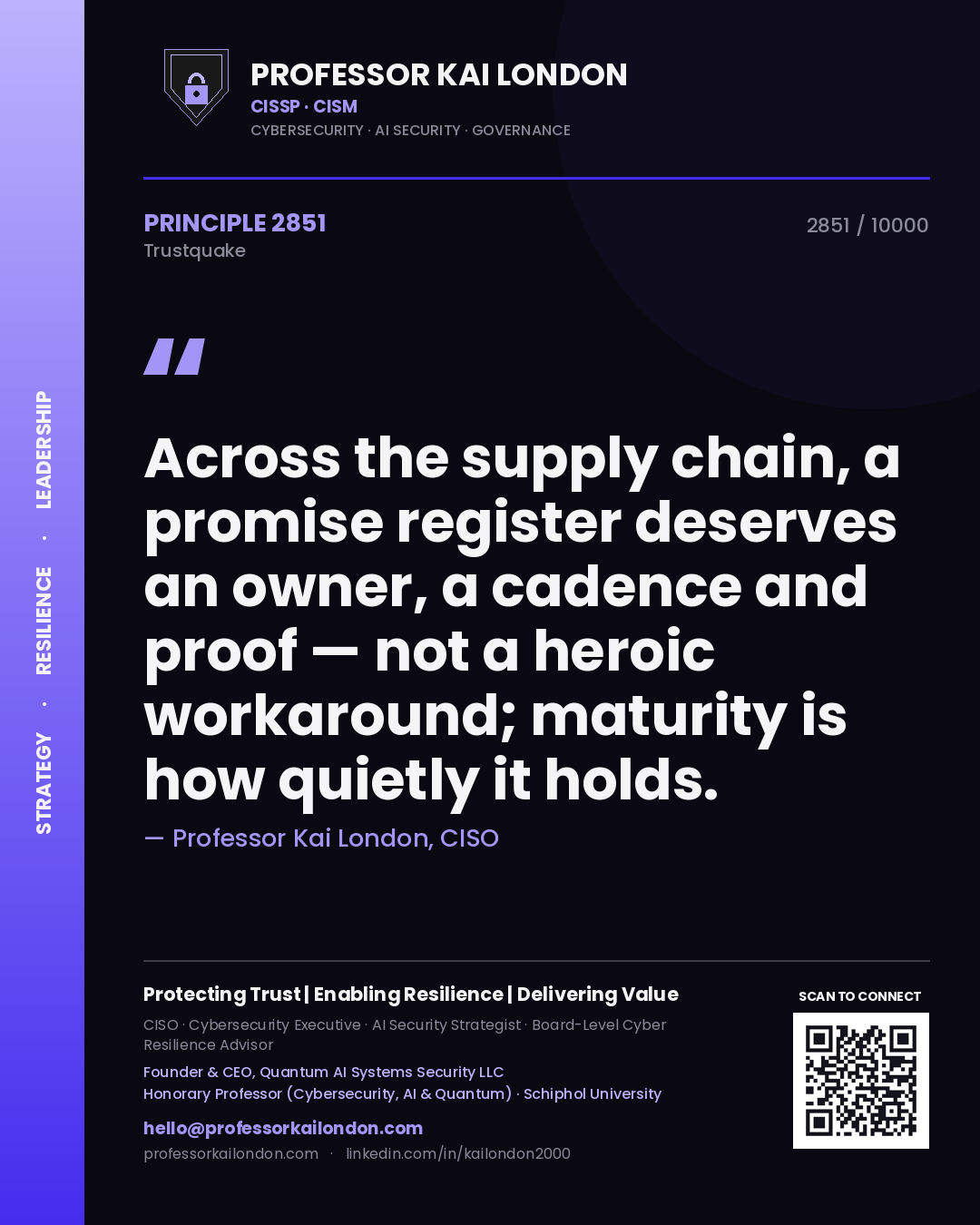 Quote card by Professor Kai London reading 'Across the supply chain, a promise register deserves an owner, a cadence and proof — not a heroic workaround; maturity is how quietly it holds.'. From the book Trustquake.