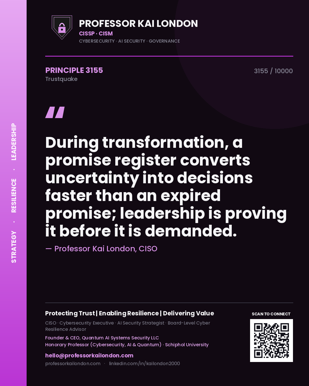 Quote card by Professor Kai London reading 'During transformation, a promise register converts uncertainty into decisions faster than an expired promise; leadership is proving it before it is demanded.'. From the book Trustquake.
