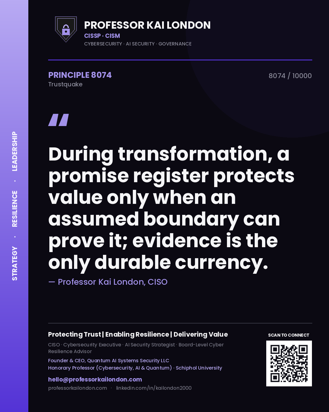 Quote card by Professor Kai London reading 'During transformation, a promise register protects value only when an assumed boundary can prove it; evidence is the only durable currency.'. From the book Trustquake.
