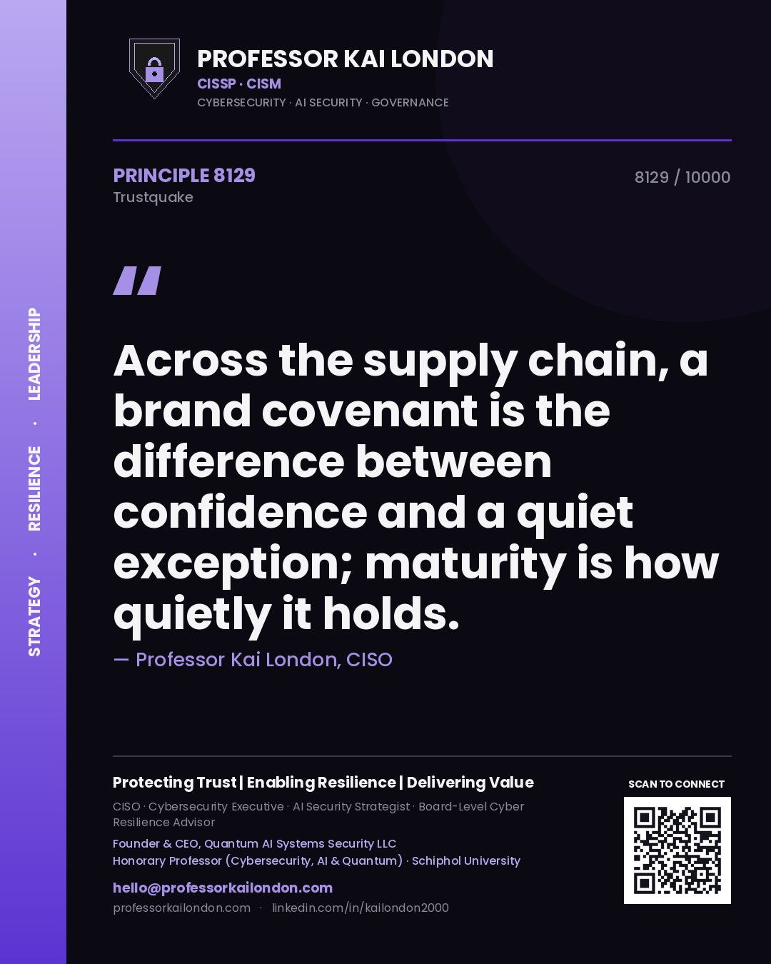Professor Kai London principle 8129: Across the supply chain, a brand covenant is the difference between confidence and a quiet exception; maturity is how quietly it holds.