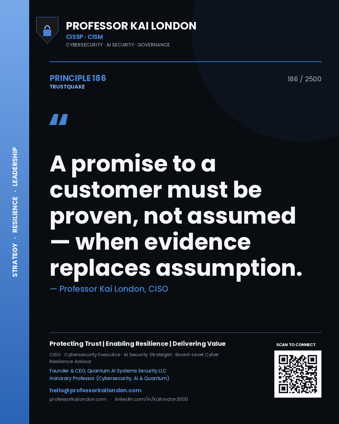 Quote card by Professor Kai London reading 'A promise to a customer must be proven, not assumed — when evidence replaces assumption.'. From the book Trustquake.